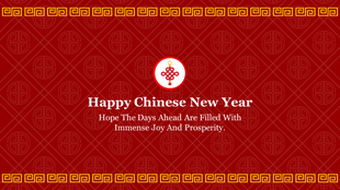 A Chinese New Year greeting slide featuring vibrant red and gold patterns with a traditional symbol of prosperity.