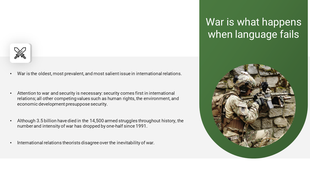 Slide discussing the inevitability of war with a soldier in action, highlighting historical and security concerns.