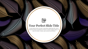 Slide design with a gold bordered circular text box in the center, set against a vibrant leaf patterned black background.