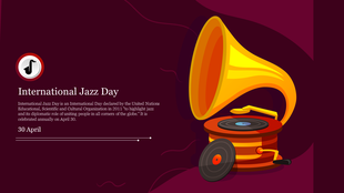 International jazz day slide featuring a yellow gramophone illustration on a maroon background with descriptive text.