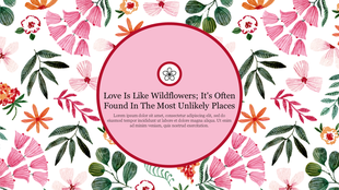Romantic floral design with various wildflowers and leaves, featuring a central quote about love in a pink circular area.