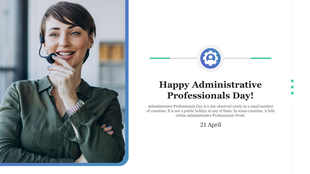Greeting slide for Administrative Professionals Day featuring a photo of a professional and a gear icon above the message.