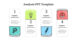 Slide featuring icons representing analysis elements magnifying glass, light bulb, pencil, and money with placeholder text.
