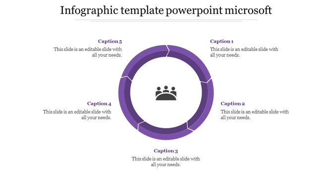 Microsoft infographic PPT template with five purple circular segments and a people icon in the center with captions.