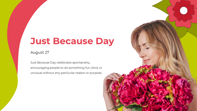A woman holding a bouquet of pink peonies, celebrating Just Because Day with spontaneous kindness on a colorful border.