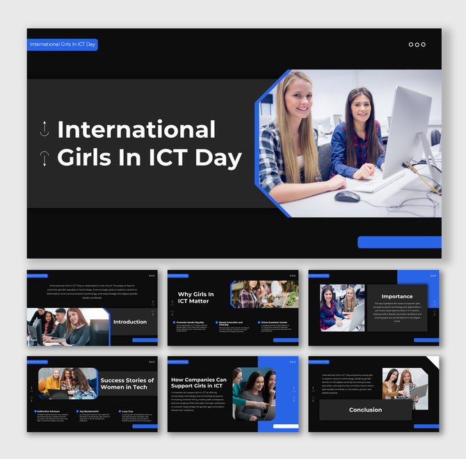 International Girls In ICT Day slide with blue and black theme, intro text, and images of girls learning tech skills.