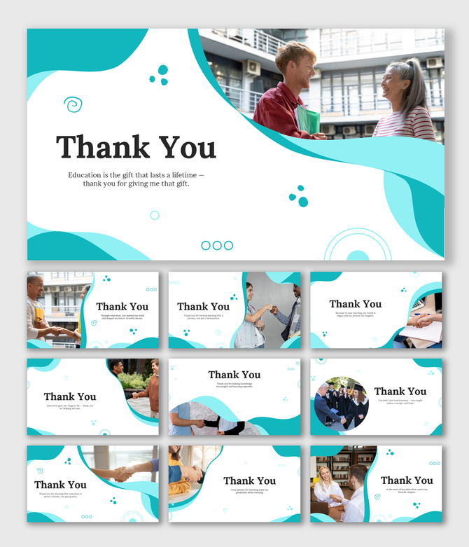 Education Thank You presentation with teacher appreciation images, abstract circles, and flowing teal-white backgrounds.