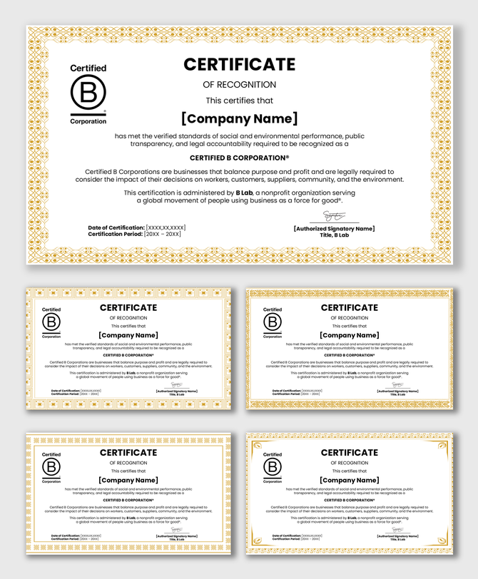Gold-bordered B Corp recognition certificate with logo, company name placeholder, text details, date, and signature fields.
