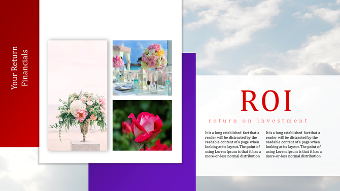 A finance PowerPoint slide with images of flowers and a rose, along with a section for ROI and placeholder text.