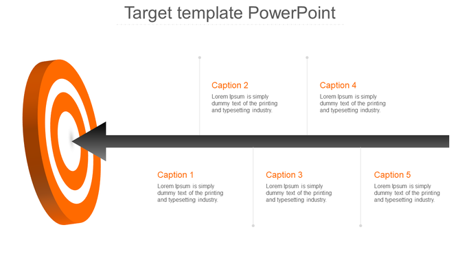 Target infographic with a black arrow striking an orange bullseye on the left, connected to five captioned text boxes. 