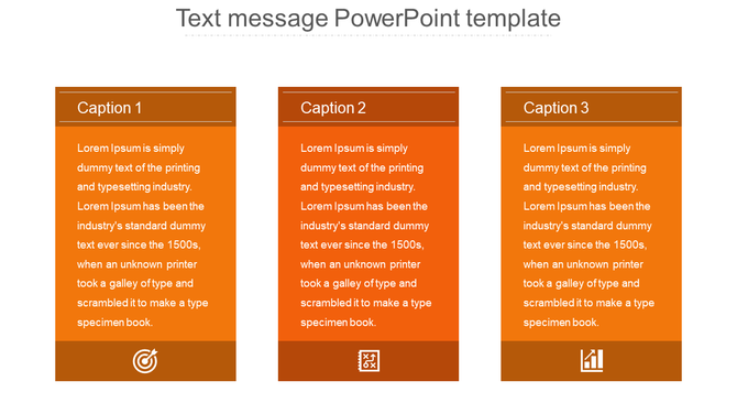 Text message PowerPoint template with three sections, each featuring a caption and an icon representing a different message.