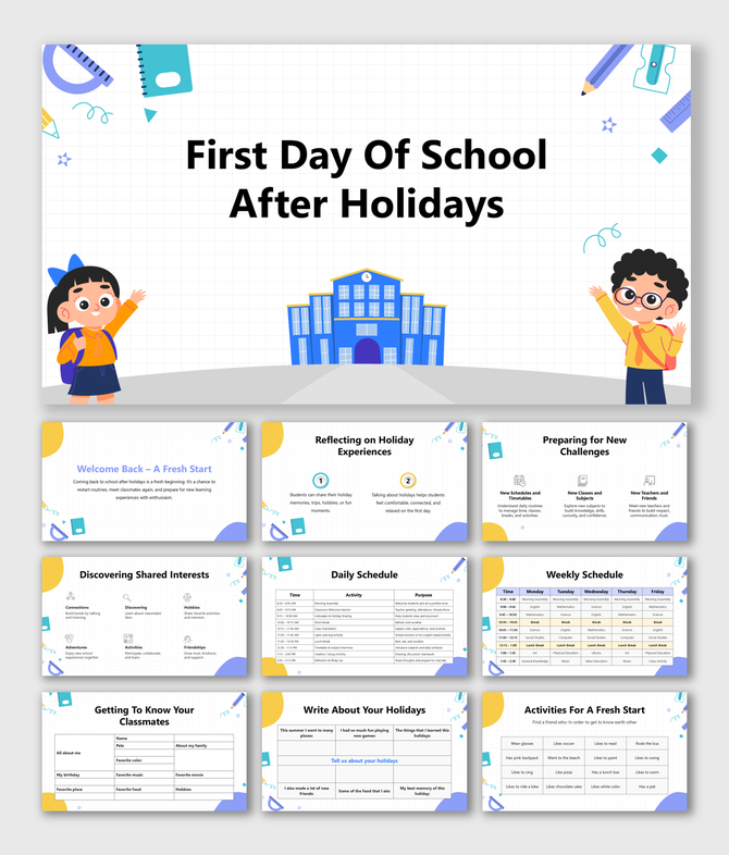First Day Of School After Holidays slides with cartoon kids, blue school building, pastel icons, and fun classroom layouts.