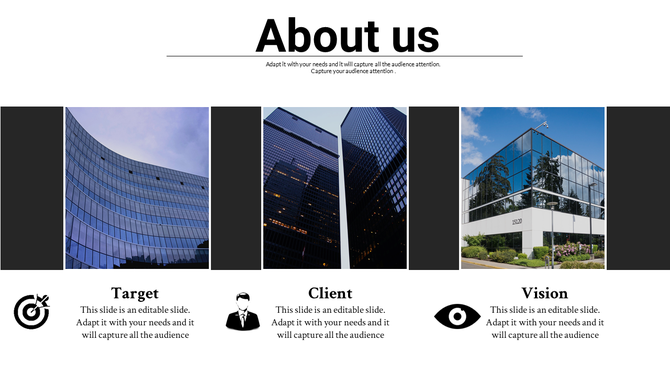 About us slide featuring three building images representing target, client, and vision sections each with caption areas.
