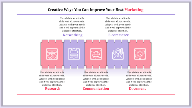 A marketing PPT slide with four puzzle pieces with icons representing different marketing strategies with placeholder text.