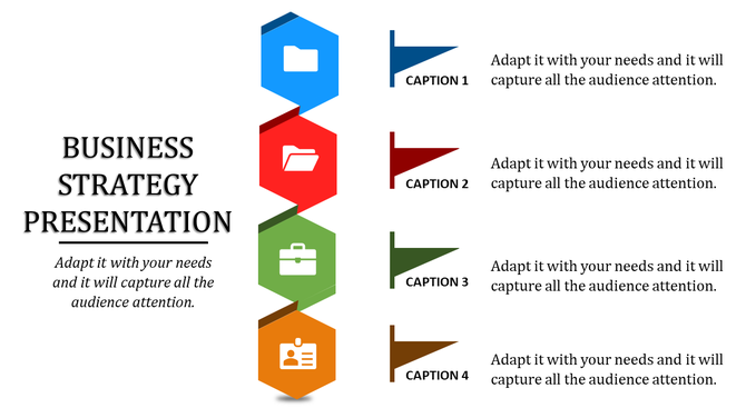 Business strategy slide with four vertical hexagons in blue, red, green, and orange, and matching flag captions on the right.