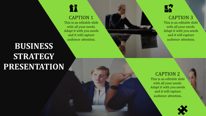 Business strategy slide with a black and green layout, featuring three captions, icons, and professional images.