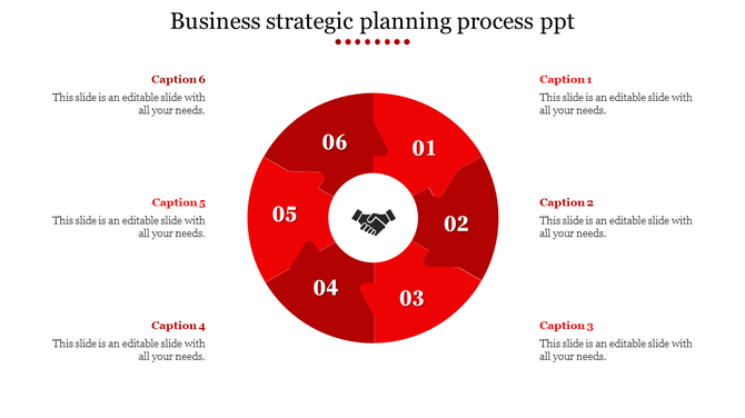 Circular puzzle infographic with six red segments representing the business strategic planning process in PowerPoint.