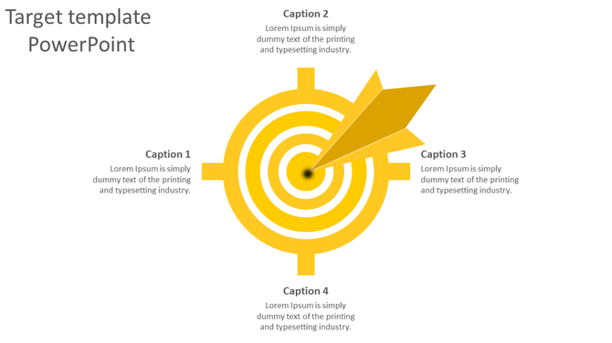 Target PowerPoint slide with a yellow graphic with four captions around it with captions and placeholder text.