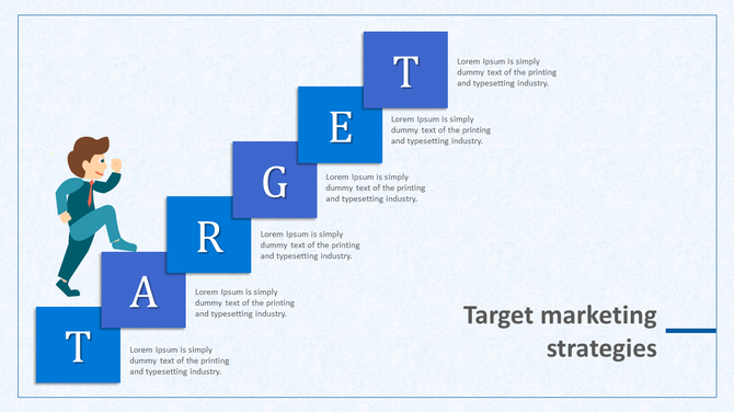 Slide with a businessman ascending six blue blocks, each containing a letter of target, representing marketing steps.