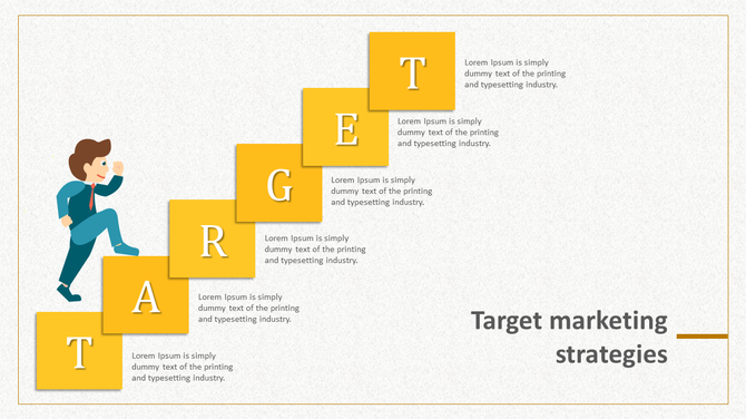 Marketing strategies slide with a businessman climbing yellow lettered steps spelling target, on a light background.