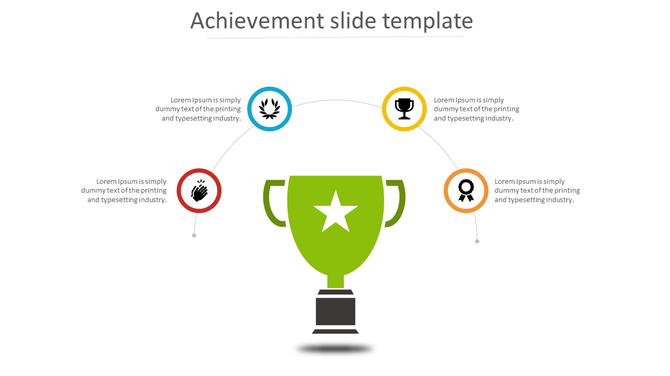 Achievement PowerPoint slide with a green trophy surrounded by four colored icons with placeholder text.