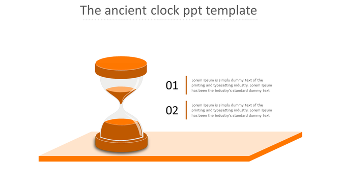 Ancient clock PowerPoint template with an orange hourglass and two numbered captions.