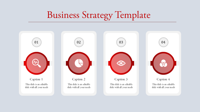 Business strategy PowerPoint slide with four steps, each featuring icons and captions, in red and white theme.