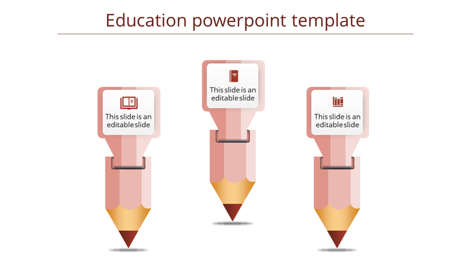 Slide design featuring three pencil shaped elements with placeholders for educational content.
