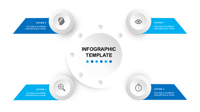 Infographic PPT template with a circular design in the center and four blue colored captions pointing to various icons.