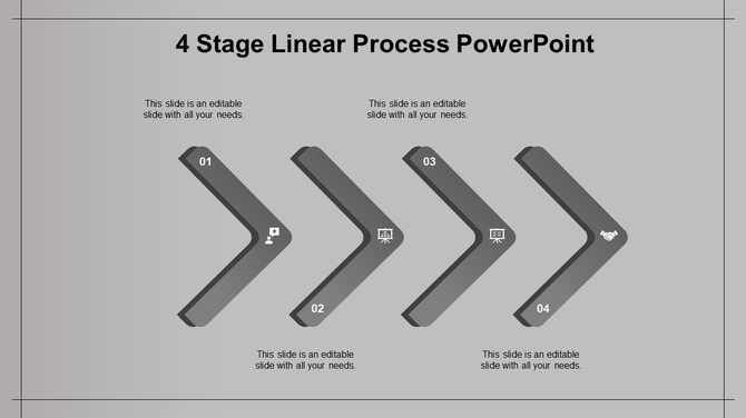 A 4 stage process PowerPoint template featuring grey arrows with corresponding icons.