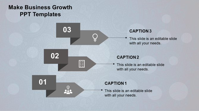 A business growth PowerPoint template with numbered steps, featuring grey arrows and captions.