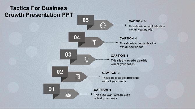 A business growth PPT slide with five steps, each represented by a grey color coded arrow and a caption.