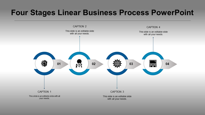A four stage linear business process PPT template with blue color circular markers for each stage with icons and captions.