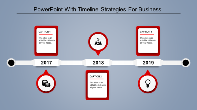 A timeline template featuring key business milestones from 2017 to 2019, with red captions and icons.