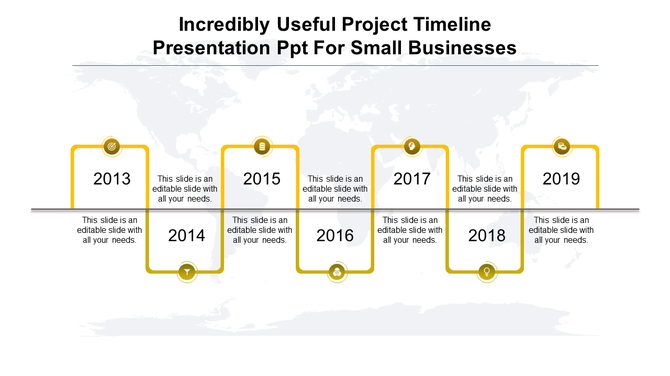 Project timeline PowerPoint slide with years 2013 to 2019, each marked with yellow colored icons with placeholder text.
