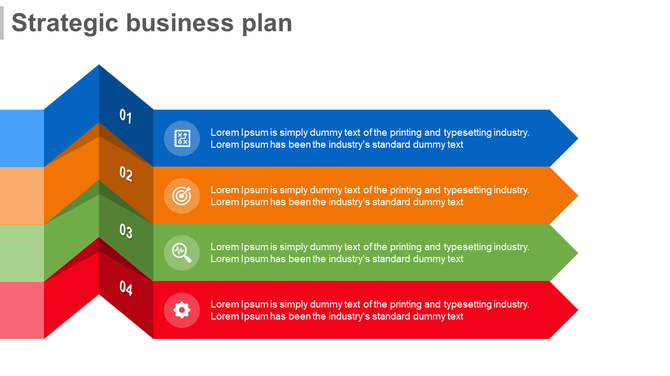 A strategic business plan PPT slide featuring four colored arrows with icons and placeholder text for each step or action.