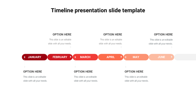 Semi annual timeline with bold red-to-light orange steps from January to June, featuring placeholder text above and below.