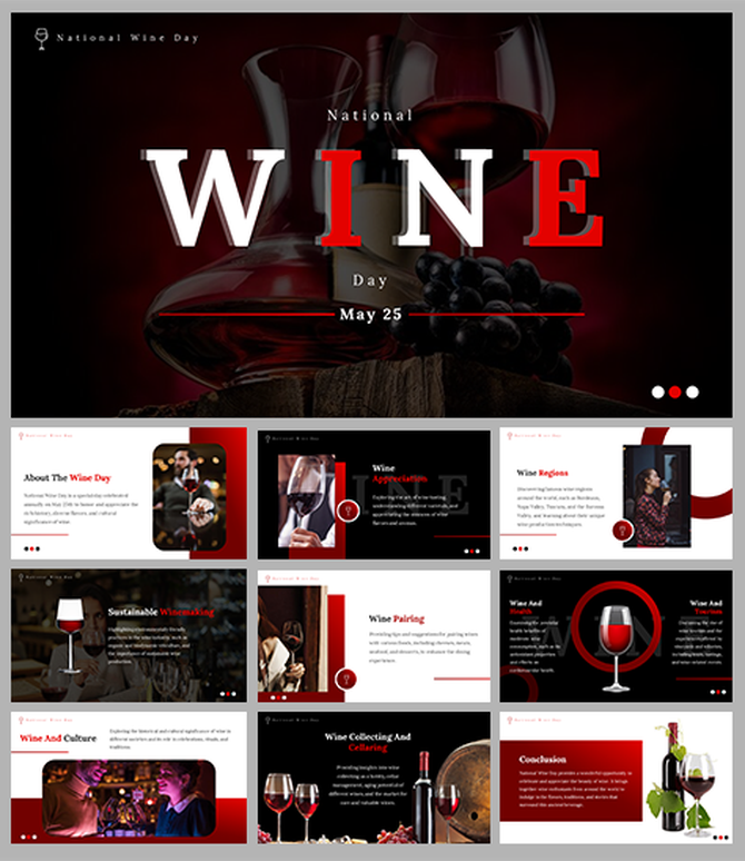 Slide deck for national wine day showcasing wine culture, sustainable winemaking, and wine tasting.