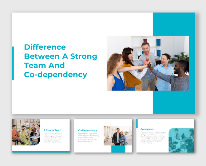 Slides illustrating the contrast between a cohesive team and co dependency, highlighted by a photograph of a joyful group.