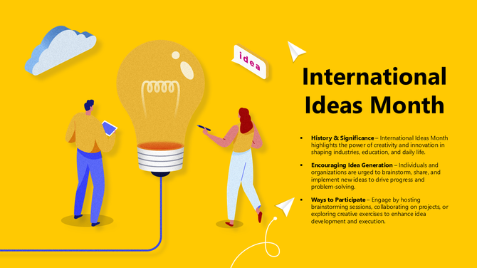 International Ideas Month slide with a bright yellow background, large glowing lightbulb, brainstorming visuals, idea icons, 