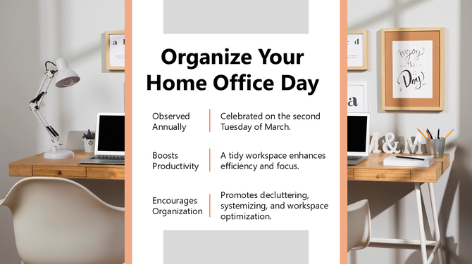 Organize Your Home Office slide with a tidy workspace, desk, laptop, lamp, framed quotes, and text on productivity.