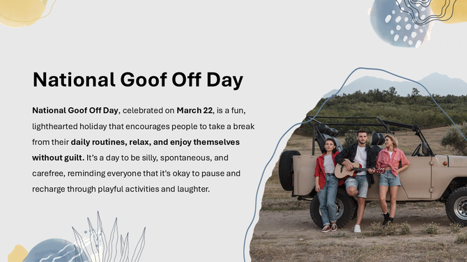 National Goof Off Day with friends relaxing by a jeep, playing guitar, and text on taking breaks, fun, and recharging.