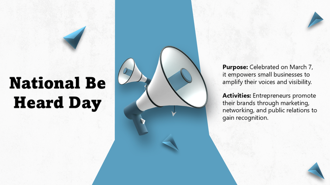National Be Heard Day slide with megaphones, paper planes, small business marketing, brand visibility & networking tips.