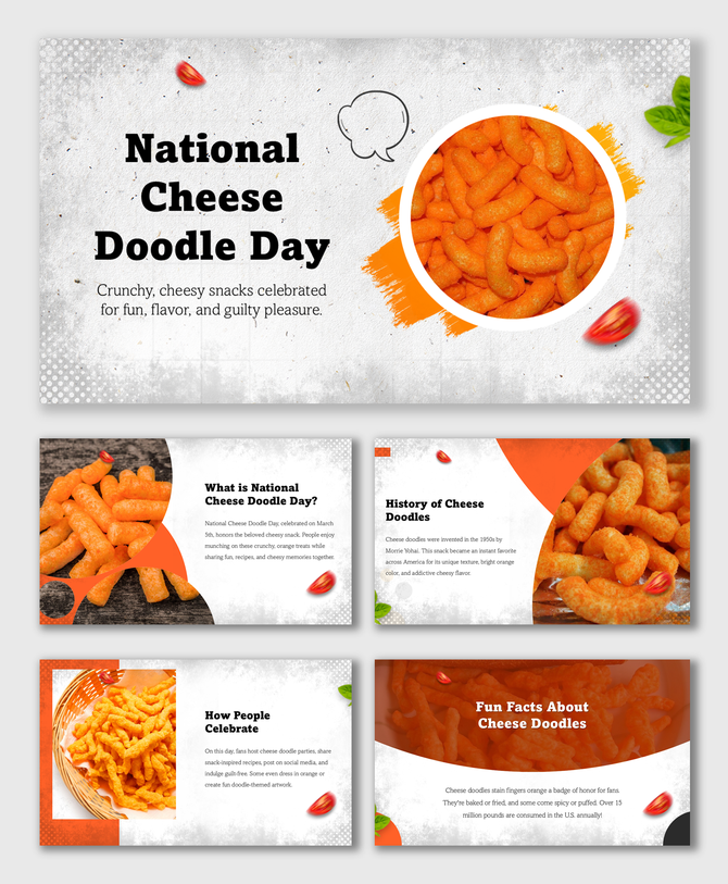 National Cheese Doodle Day slides with orange doodles, white-gray background, text boxes, and veggie accents.