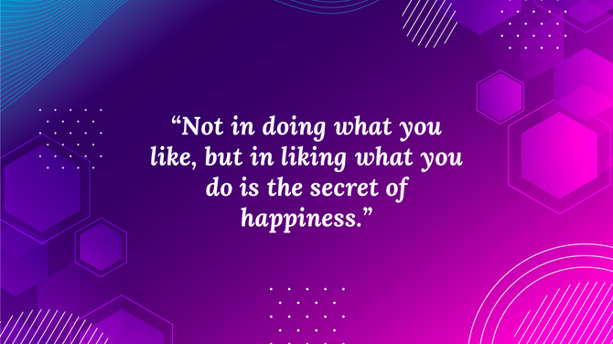Inspirational quote slide on a vibrant purple and pink background with abstract geometric shapes.