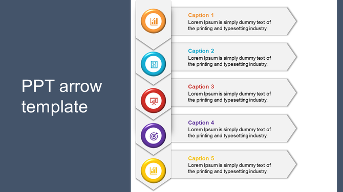 Arrow slide showing five steps with circular icons and text, arranged vertically in orange, blue, red, purple, and yellow.