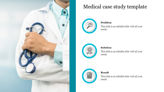 Medical case study slide showing a doctor with a stethoscope on the left and three sections with icons and placeholder text.