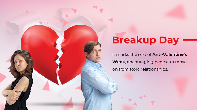 Bold red text, cracked heart visual, and emotional figures, promoting moving on during Anti-Valentine's Week.