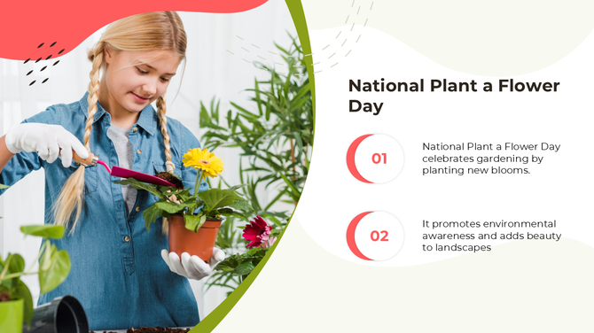 National Plant a Flower Day slide with a girl gardening, vibrant flowers, green-themed design, and eco-awareness message.
