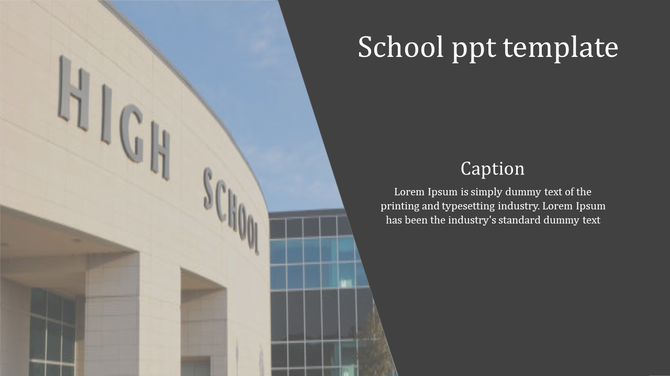 A school themed slide featuring an image of a high school building, accompanied by a placeholder caption for text.